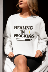 Healing In Progress Crewneck Sweatshirt