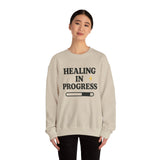 Healing In Progress Crewneck Sweatshirt